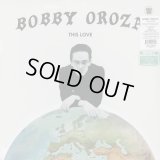 Bobby Oroza / This Love