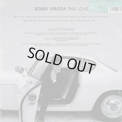 画像2: Bobby Oroza / This Love