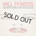 Will Powers / Adventures In Success