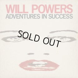 画像1: Will Powers / Adventures In Success