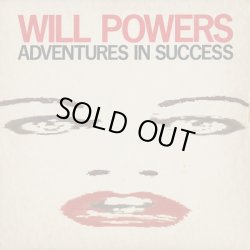 画像1: Will Powers / Adventures In Success