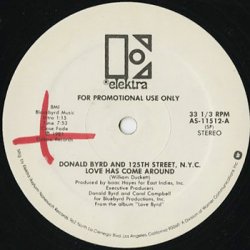 画像1: Donald Byrd And 125th Street, N.Y.C. / Love Has Come Around