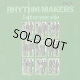 The Rhythm Makers / Soul On Your Side