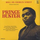 Prince Buster / Roll On Charles Street - Prince Buster Ska Selection