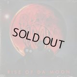 Black Moon / Rise Of Da Moon