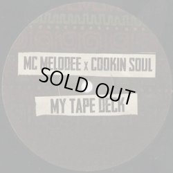 画像3: MC Melodee X Cookin Soul / My Tape Deck