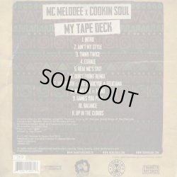 画像2: MC Melodee X Cookin Soul / My Tape Deck