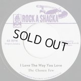 Chosen Few / I Love The Way You Love (7inch)