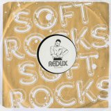 Soft Rocks / Leave Your Earth Behind