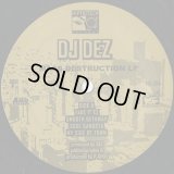 DJ Dez / Mass Destruction