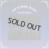DJ Gajiroh / Uptempo High (Mix CD)