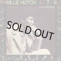 Willie Hutch / Fully Exposed