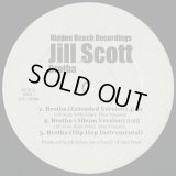 Jill Scott / Brotha c/w Exclusively