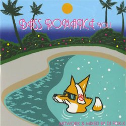 画像1: DJ FOX-X / Bass Romance Vol.01 (Mix CD)