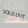 The Isley Brothers / Go For Your Guns