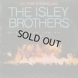 画像1: The Isley Brothers / Go For Your Guns