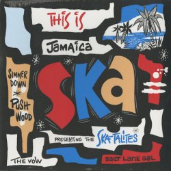 画像1: V.A. / This Is Jamaica Ska -Presenting The Ska-Talites-