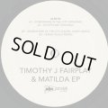 Timothy J Fairplay & Matilda / Somewhere In The City