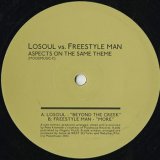 LoSoul vs. Freestyle Man / Aspects On The Same Theme