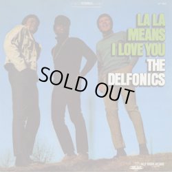 画像1: The Delfonics / La La Means I Love You