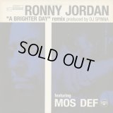 Ronny Jordan Featuring Mos Def / A Brighter Day (DJ Spinna Remix)