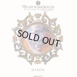 画像1: DJ KIYO / TRADEMARKSOUND VOL.5 "THE ALCHEMIST"