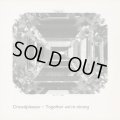Crowdpleaser / Together We're Strong