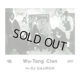 DJ Gajiroh / Wu-Tang Clan (Mix CD)