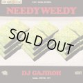 DJ Gajiroh / NEEDYWEEDY (Mix CD)