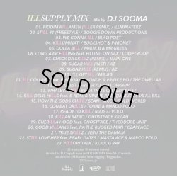 画像2: DJ SOOMA / ILLSUPPLY MIX (MIX CD)