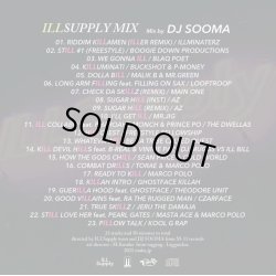 画像2: DJ SOOMA / ILLSUPPLY MIX (MIX CD)