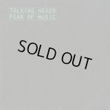 Talking Heads / Fear Of Music