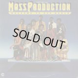 Mass Production / Welcome To Our World