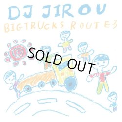 画像1: DJ Jirou / Big Trucks Route 3 (Mix CD)