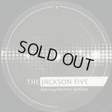The Jackson Five / Dancing Machine Remixes