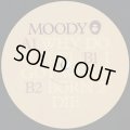 Moody / Why Do U Feel