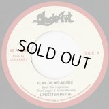 Upsetter Revue / The Silvertones - Play On Mr. Music / Rejoice Jah Jah Children (Dub Plate Mix)