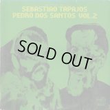 Sebastiao Tapajos & Pedro Dos Santos / Sebastiao Tapajos, Pedro Dos Santos Vol. 2