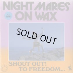 画像1: Nightmares On Wax / Shout Out! To Freedom...