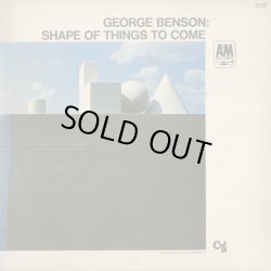 画像1: George Benson / Shape Of Things To Come