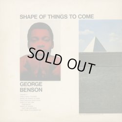 画像2: George Benson / Shape Of Things To Come