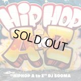 DJ SOOMA / HIPHOP A to Z (MIX CD)