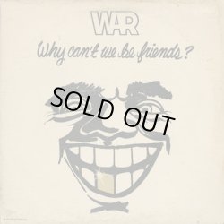 画像1: War / Why Can't We Be Friends?