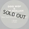 Doo Wop & Sun Dullah / New York Love (All Eyez On Sun)
