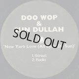 Doo Wop & Sun Dullah / New York Love (All Eyez On Sun)