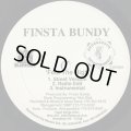 Finsta Bundy / Feel The High c/w Where Ya At?