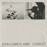 John Carroll Kirby / Conflict