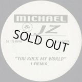 Michael & JZ / You Rock My World (Remix)