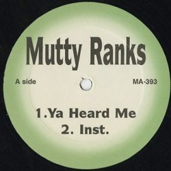 画像1: Mutty Ranks / Yes, I Hold It Down c/w Ya Heard Me