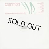 Common / Resurrection Instrumentals